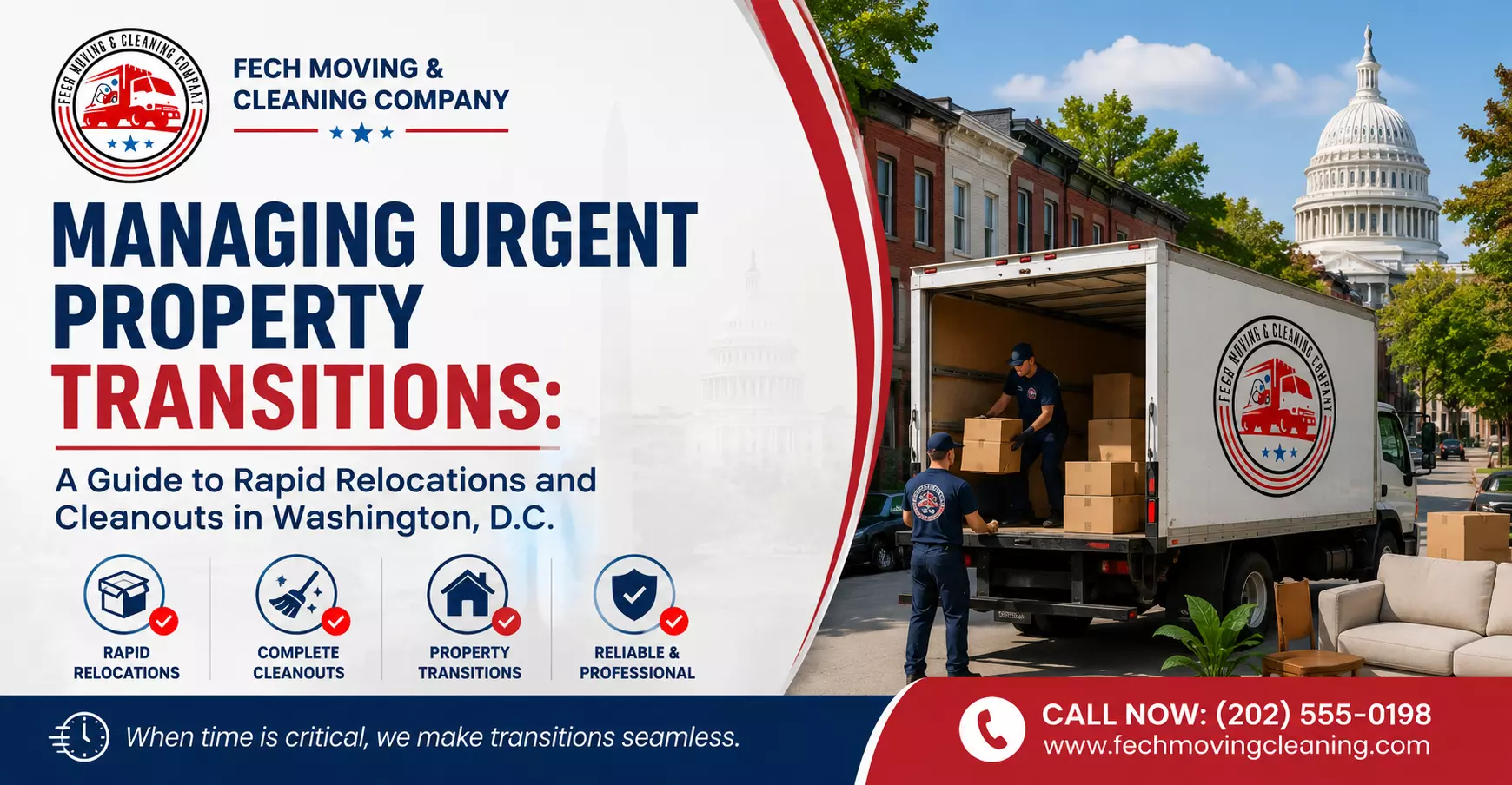 Managing Urgent Property Transitions: A Guide to Rapid Relocations and Cleanouts in Washington, D.C.