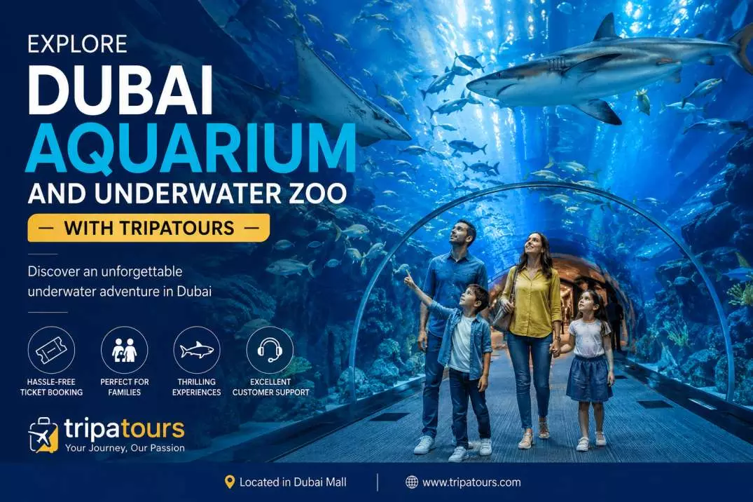 Explore Dubai Aquarium and Underwater Zoo with Tripatours