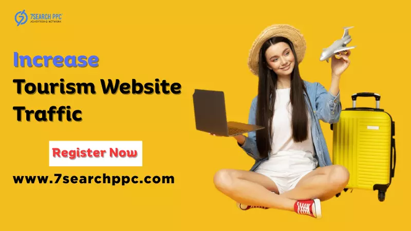 Hire Experts to Increase Tourism Website Traffic Effectively
