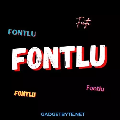 Fontlu: A Creative Hub for Fonts and Digital Typography