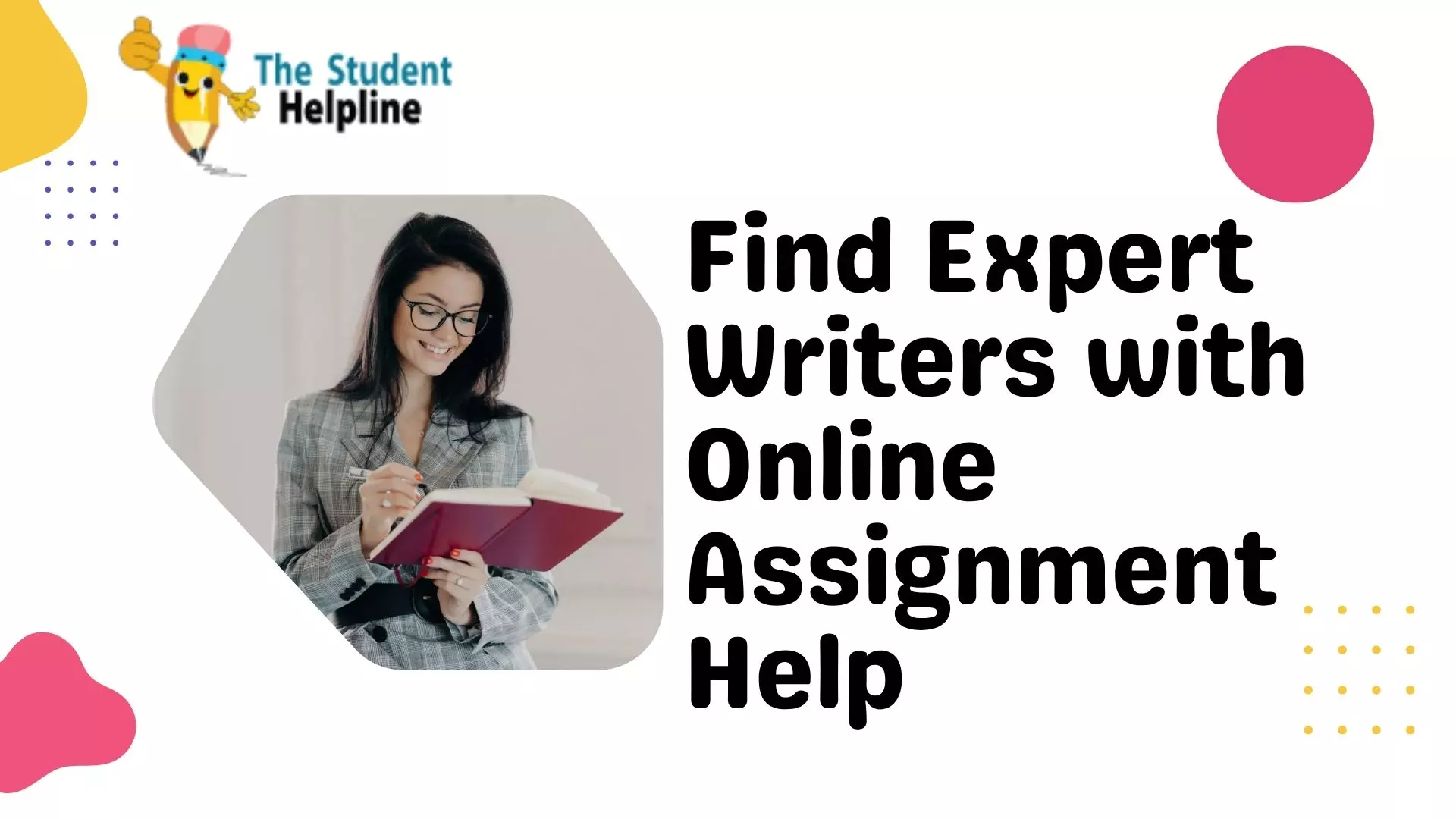 Find Expert Writers with Online Assignment Help