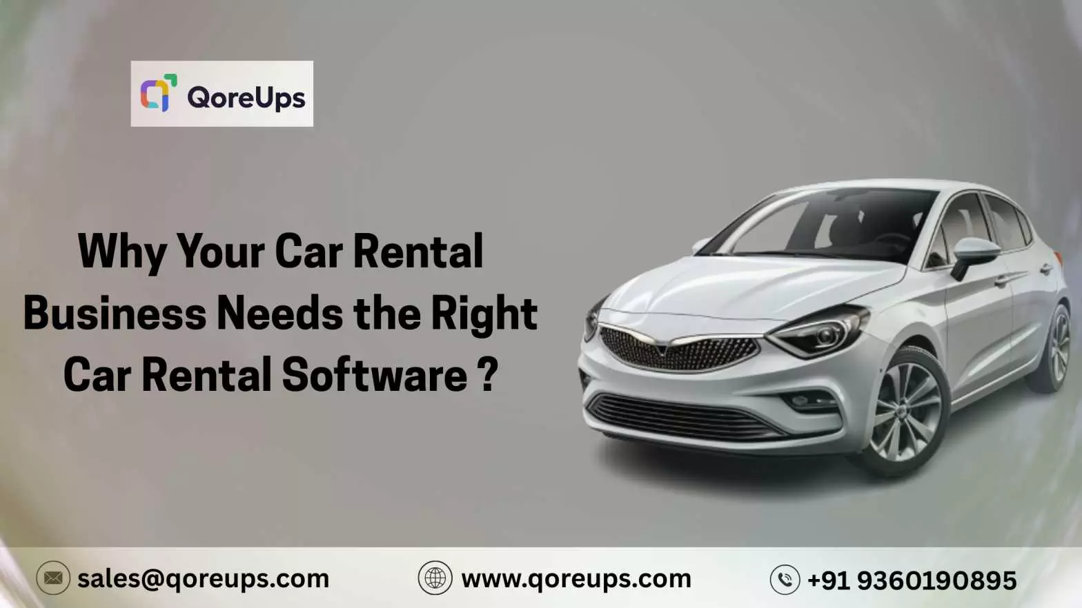 Why Your Car Rental Business Needs the Right Car Rental Software