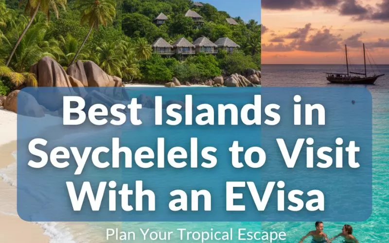 Best Islands in Seychelles to Visit With an eVisa