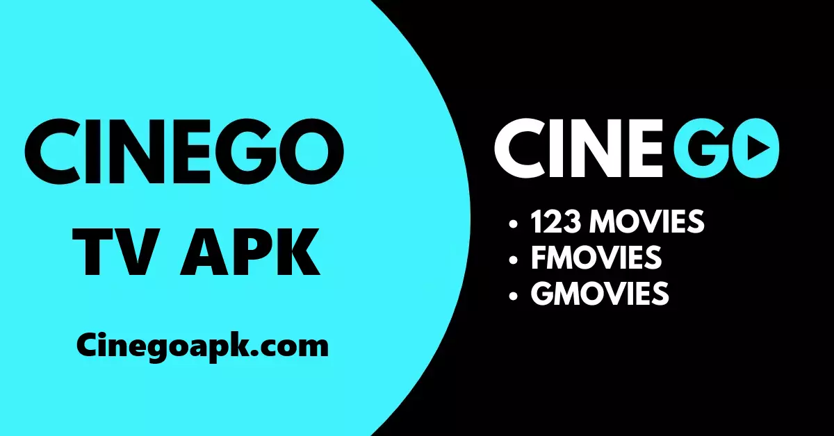 CineGo APK Download Latest Version 2025 For Android