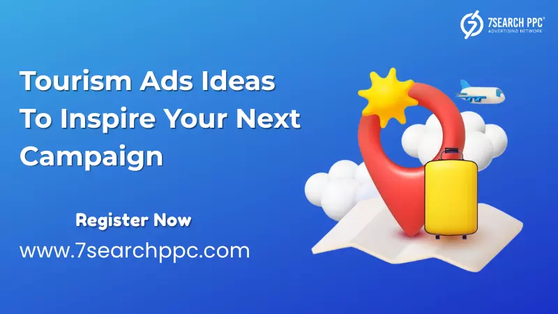 Inspiring Creative Tourism Ad Ideas for Your Next Campaign