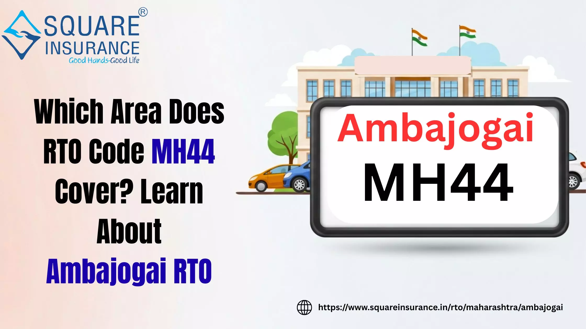 Which Area Does RTO Code MH44 Cover? Learn About Ambajogai RTO