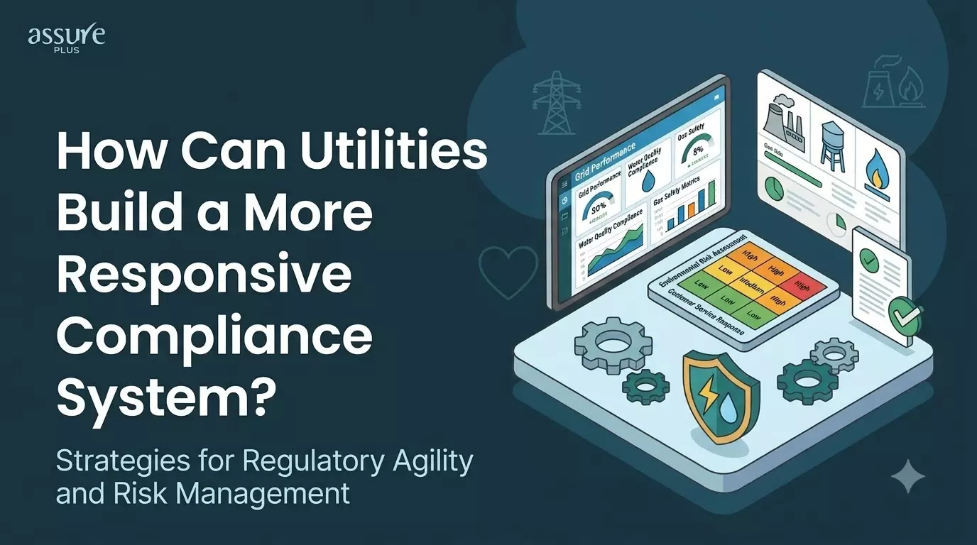 How Can Utilities Build a More Responsive Compliance System?