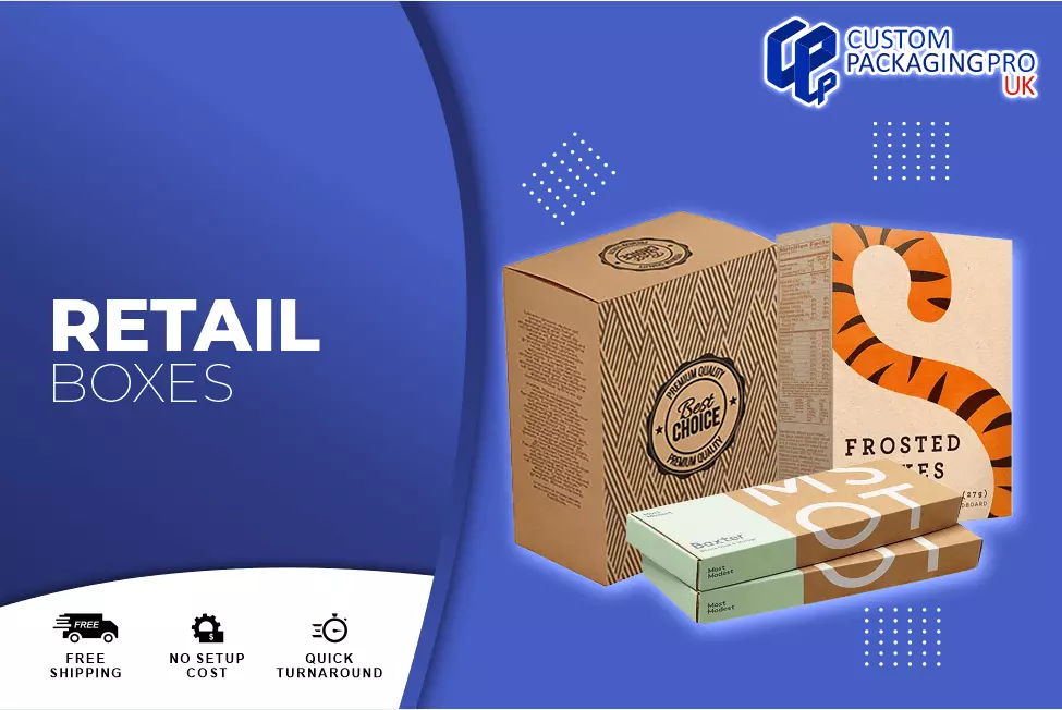Retail Boxes: Elevating Packaging to a New Standard