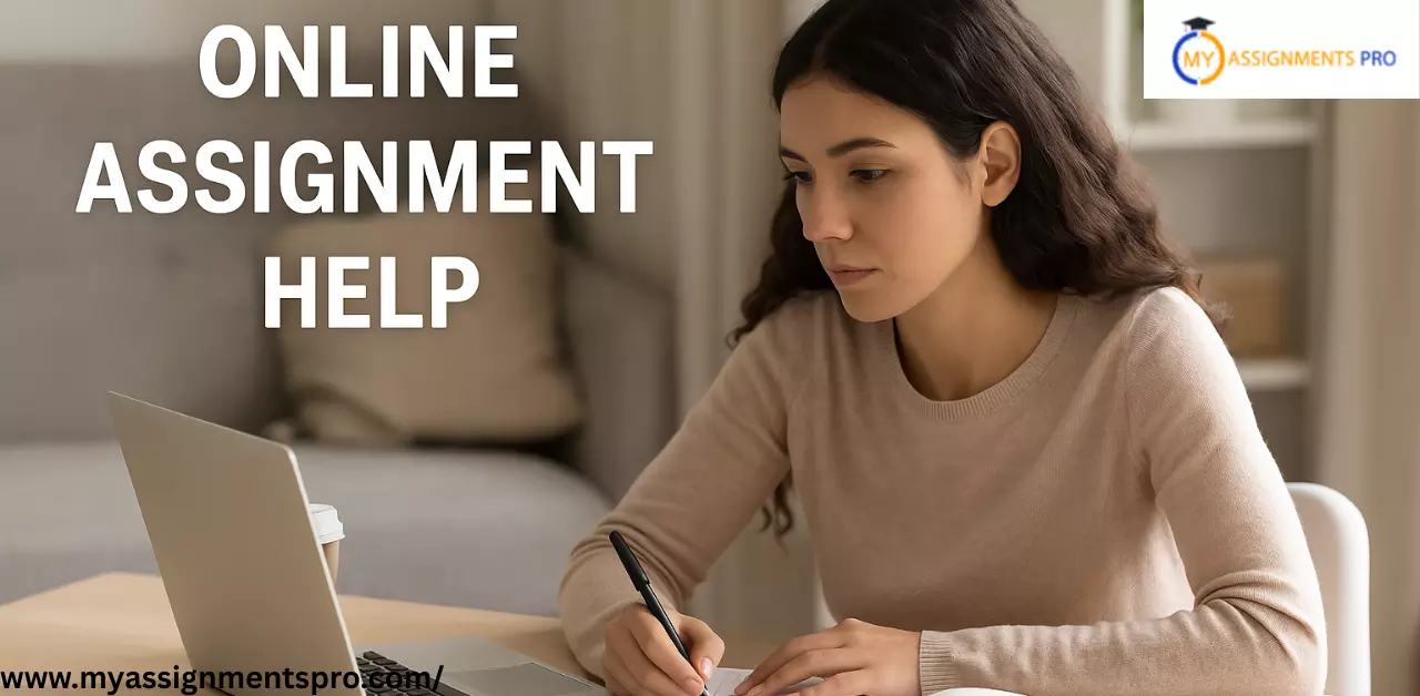 Online Assignment Help – Expert Academic Services | MyAssignmentsPro