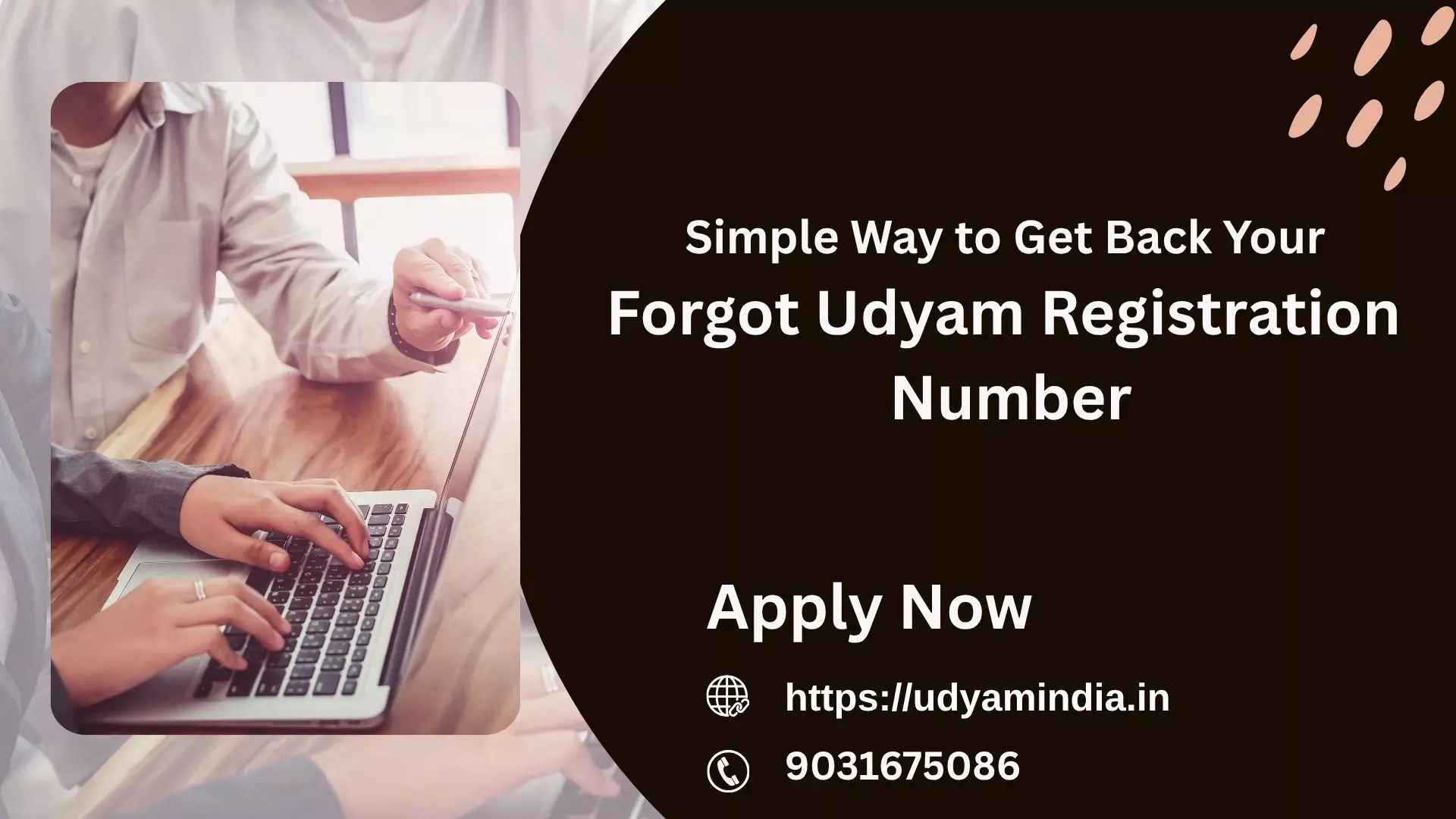 Simple Way to Get Back Your Forgot Udyam Registration Number