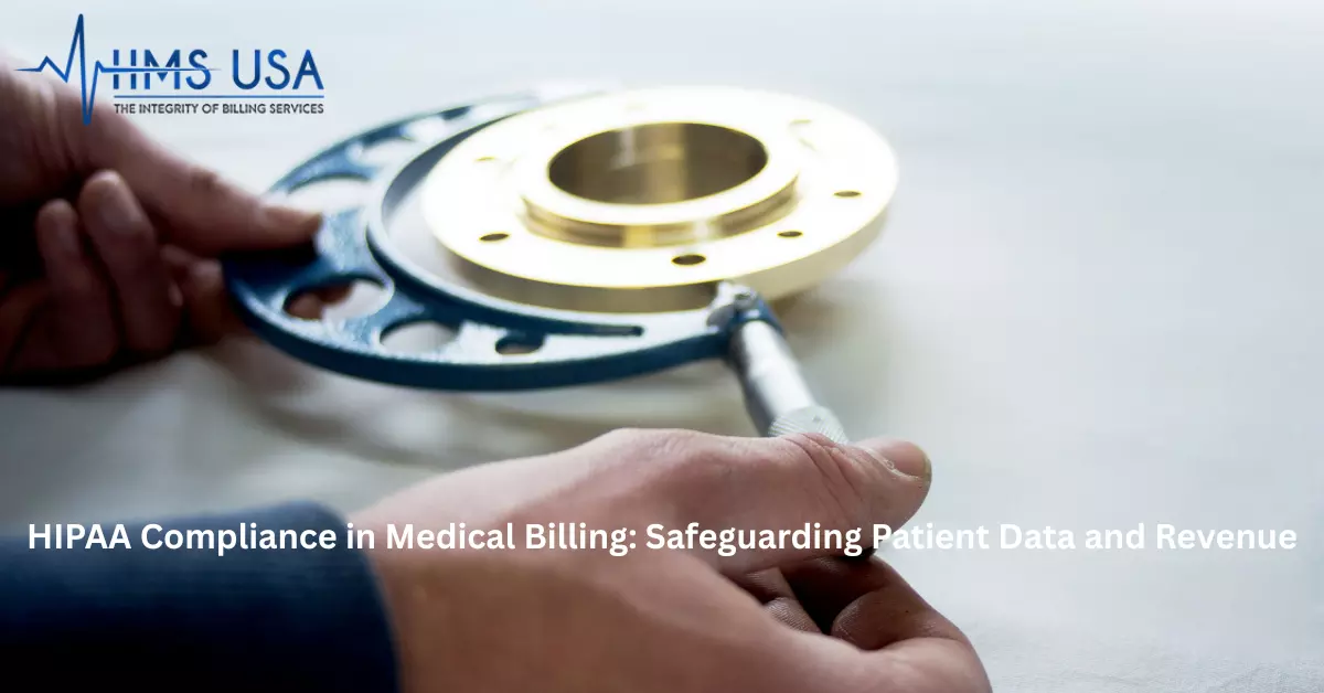 HIPAA Compliance in Medical Billing: Safeguarding Patient Data and Revenue