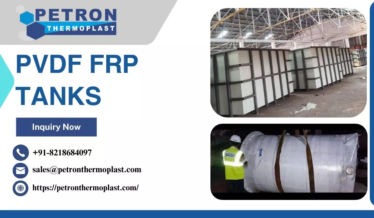 PVDF FRP Tanks for Corrosion Resistant Storage Systems