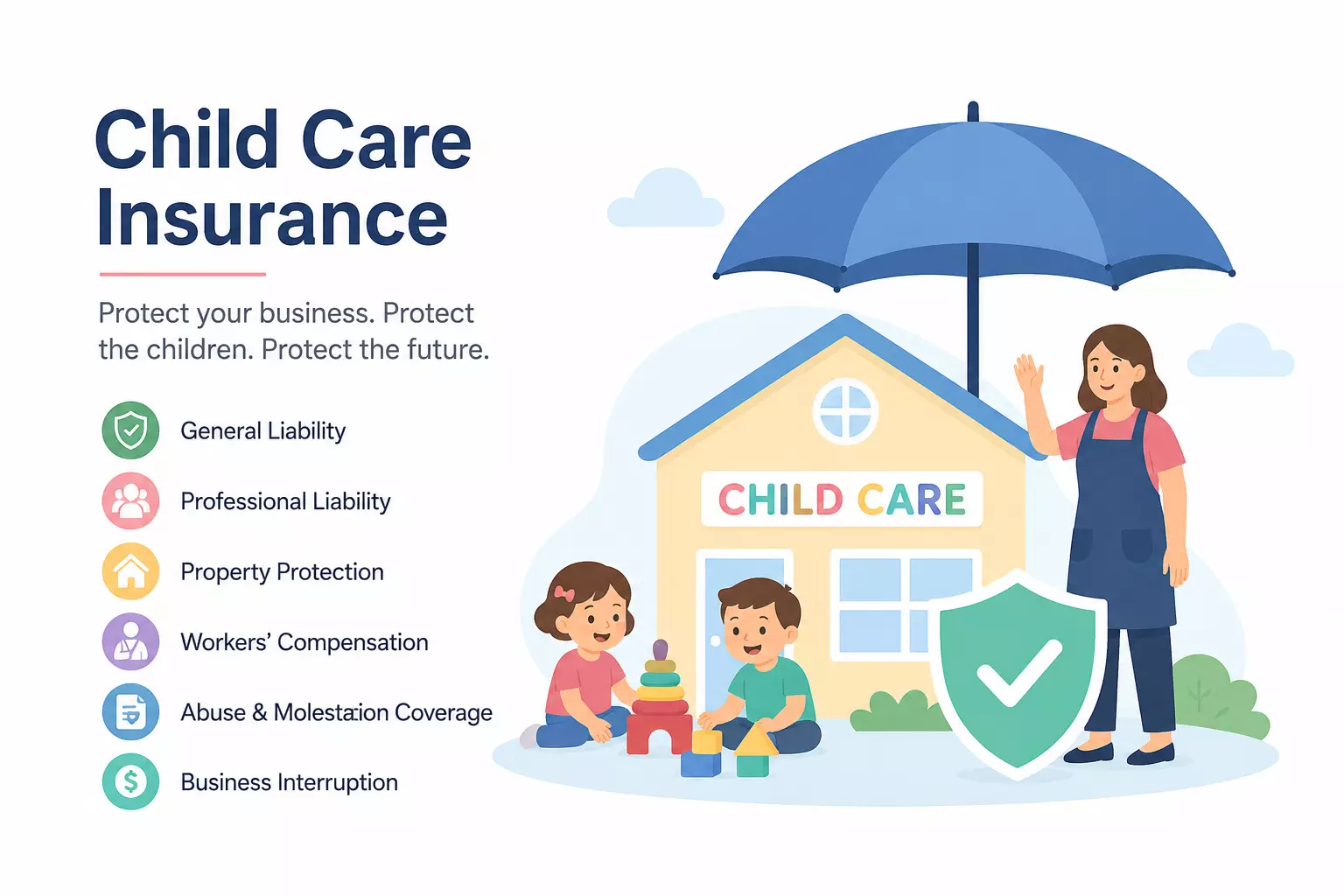 Child Care Insurance: Coverage, Benefits, Costs & How to Choose the Right Policy
