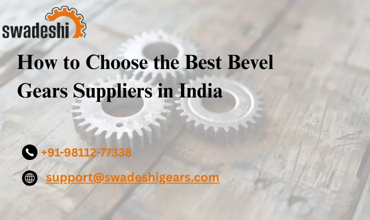 Bevel Gears vs Spur Gears: Which Is Better for Industry?