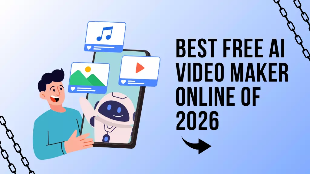 Best Free AI Video Maker Online of 2026 (Free & Paid Tools)