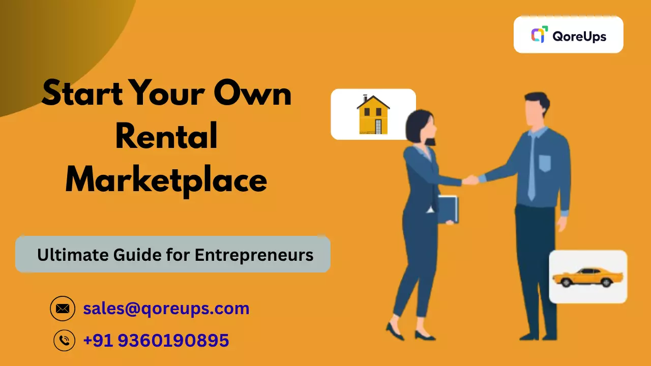 Start Your Own Rental Marketplace: The Ultimate Guide for Entrepreneurs