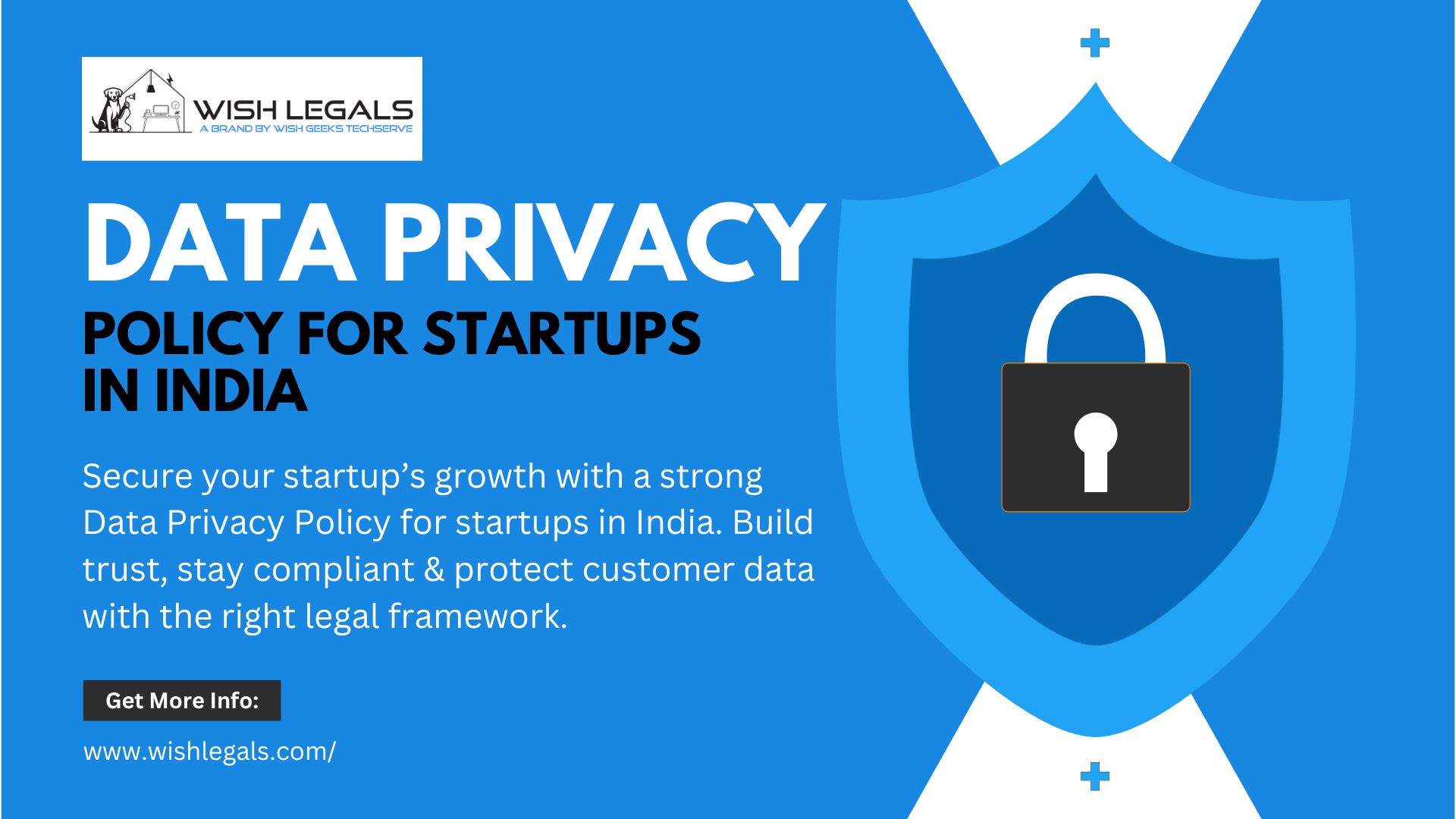 Data Privacy Policy for Startups in India | Wish Legals
