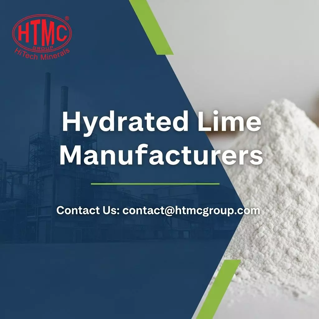 HTMC Group: Leading the Way Among Hydrated Lime Manufacturers