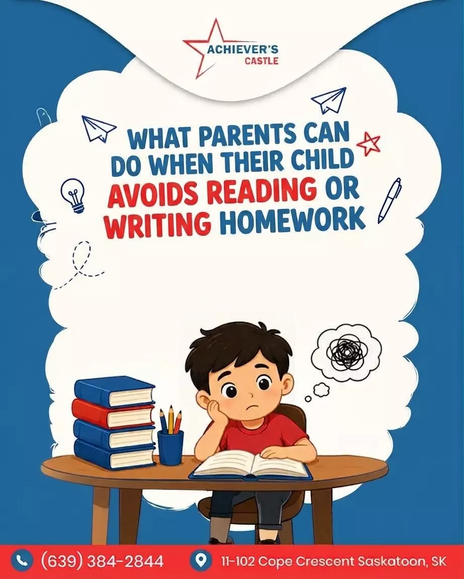 What Parents Can Do When Their Child Avoids Reading or Writing Homework