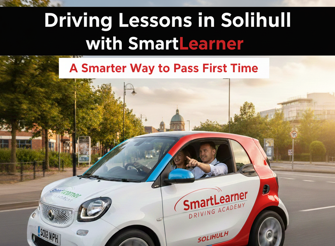 Driving Lessons in Solihull with SmartLearner: A Smarter Way to Pass ...