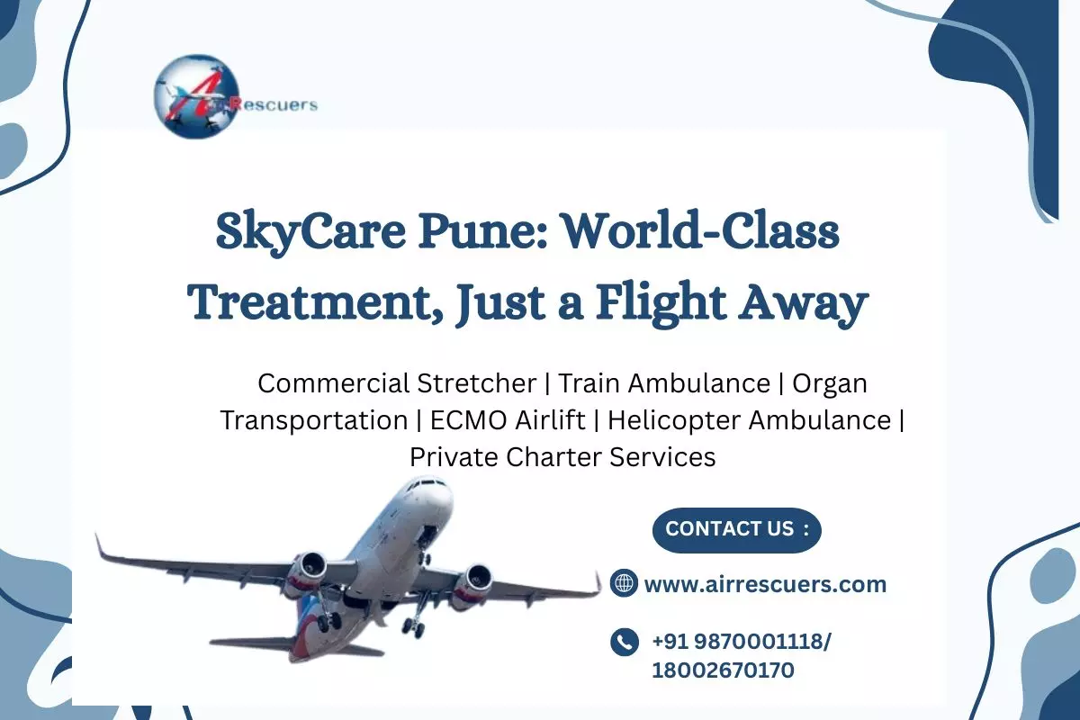 SkyCare Pune: World-Class Treatment, Just a Flight Away