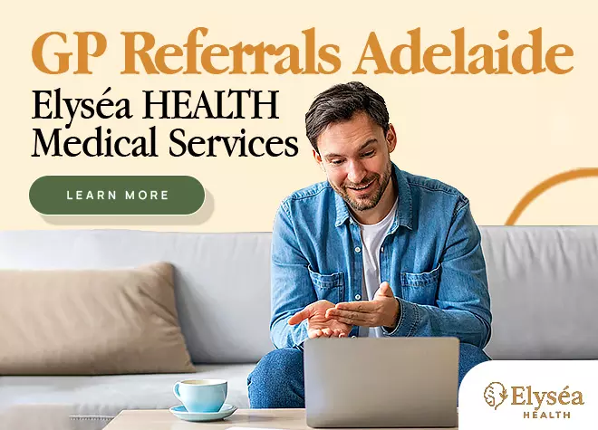 GP Referrals Adelaide: Complete Guide to Faster Specialist Access