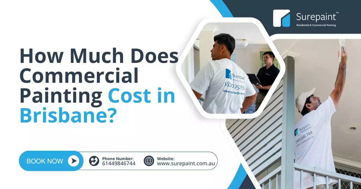 How Much Does Commercial Painting Cost in Brisbane?