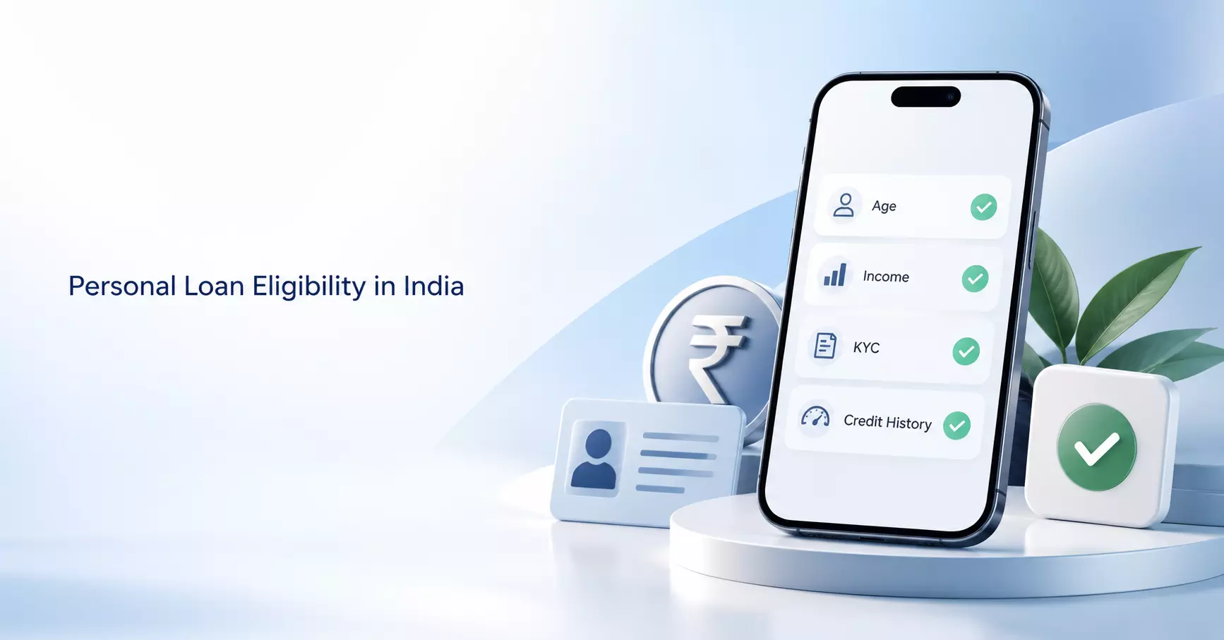 Personal Loan Eligibility in India: A Complete Guide for 2026