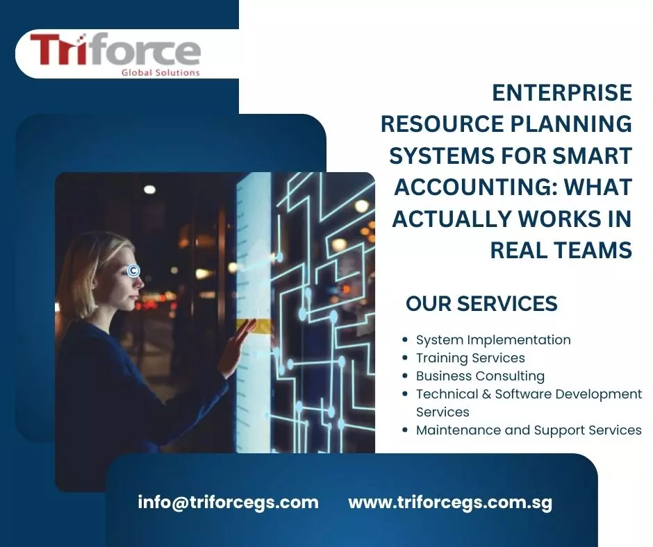 Enterprise Resource Planning Systems for Smart Accounting: What Actually Works in Real Teams