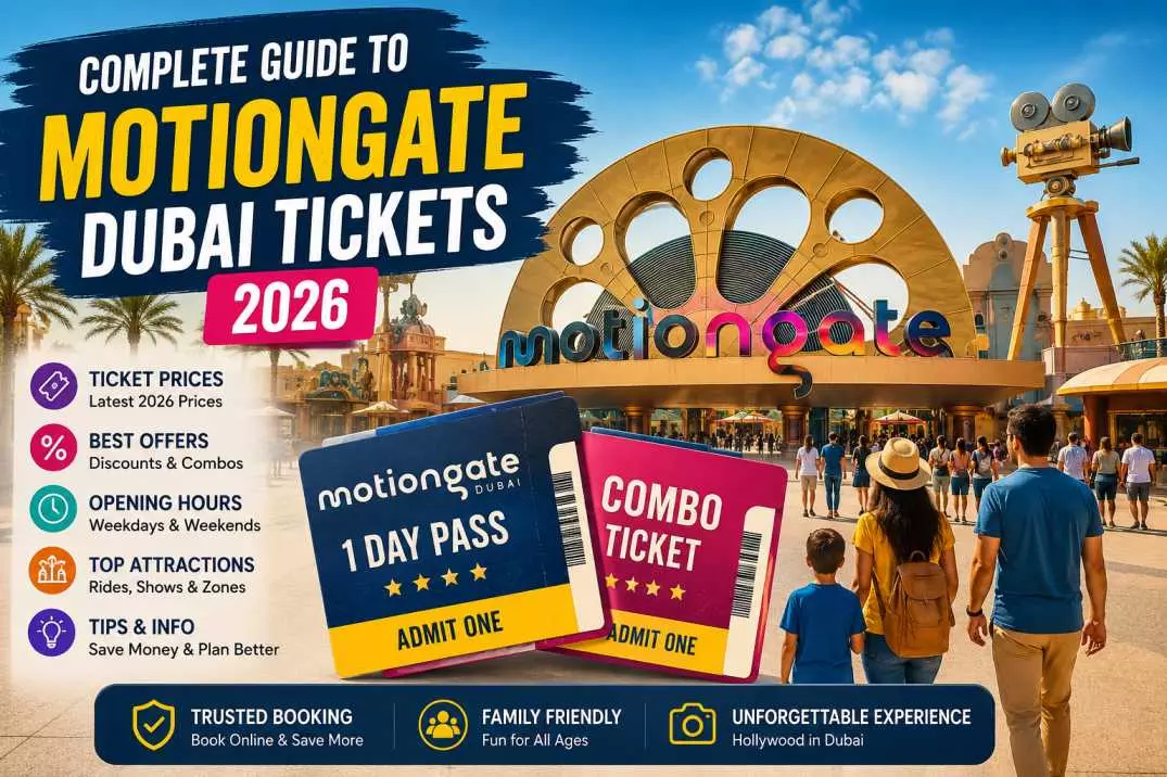 Complete Guide to Motiongate Dubai Tickets 2026