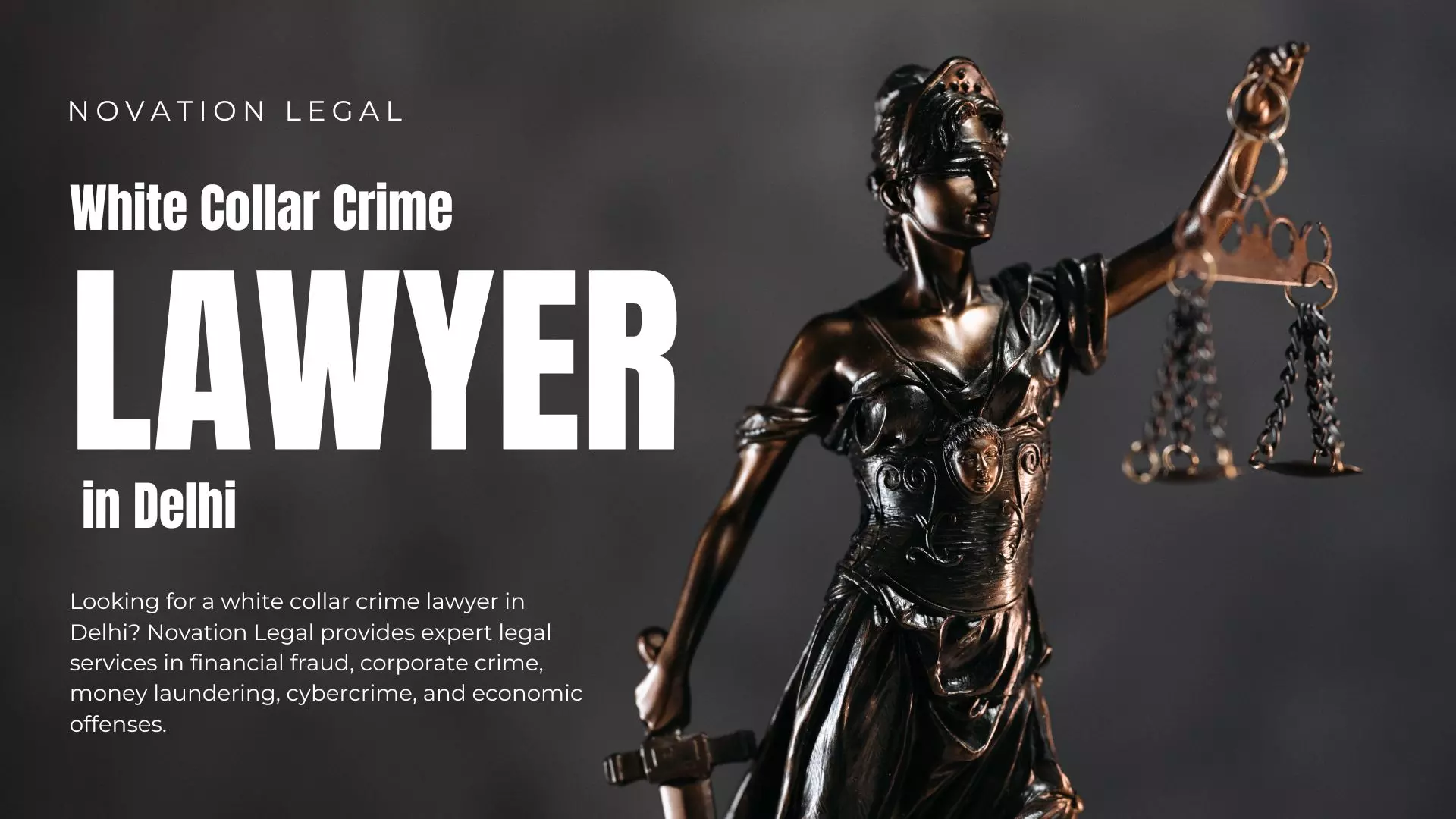 White Collar Crime Lawyer in Delhi