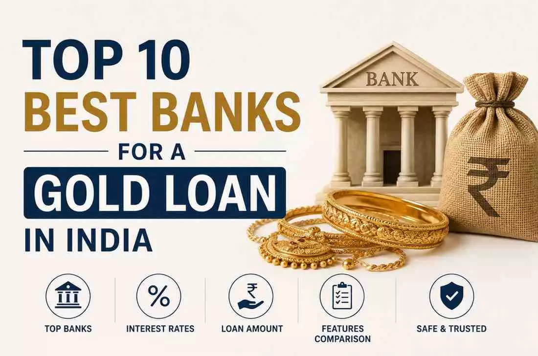 Top 10 Best Banks for Gold Loan in India