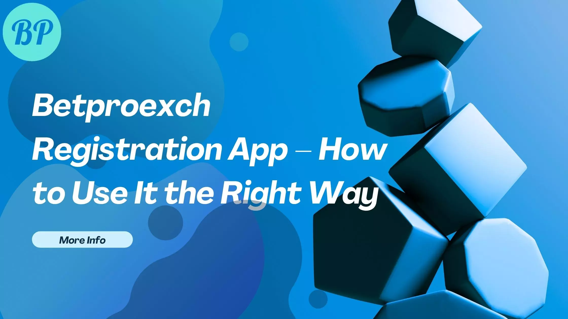 Betproexch Registration App – How to Use It the Right Way