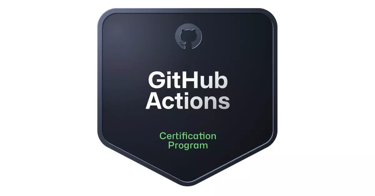Everything You Must Understand Before Preparation of the GitHub Actions Exam