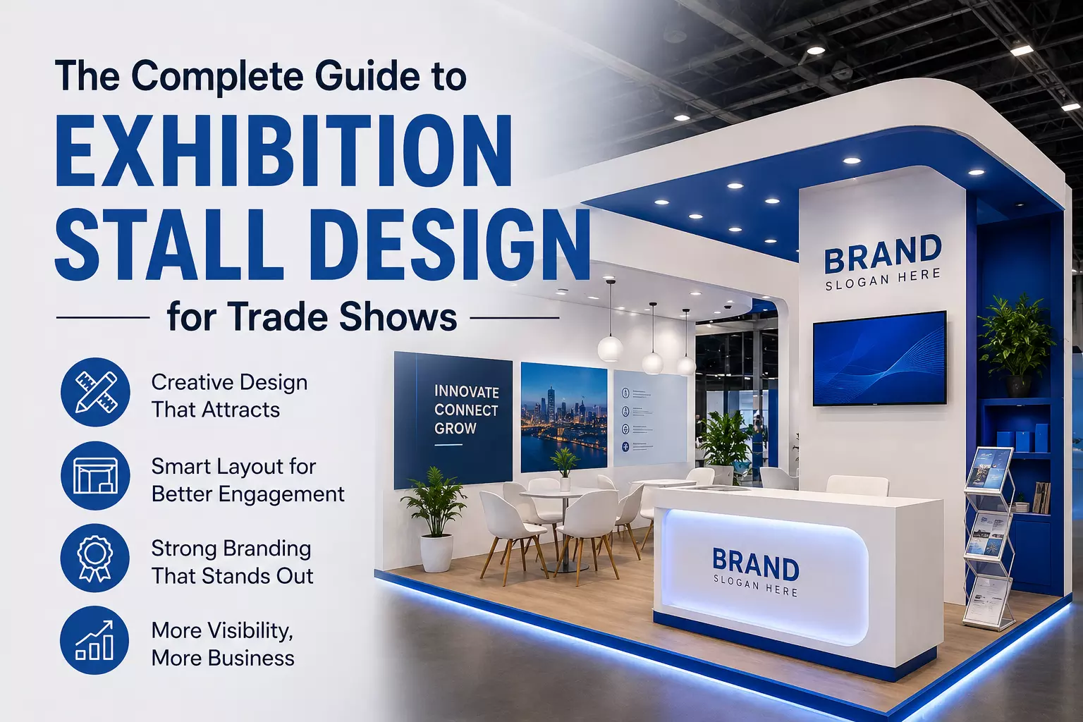 The Complete Guide to Exhibition Stall Design for Trade Shows