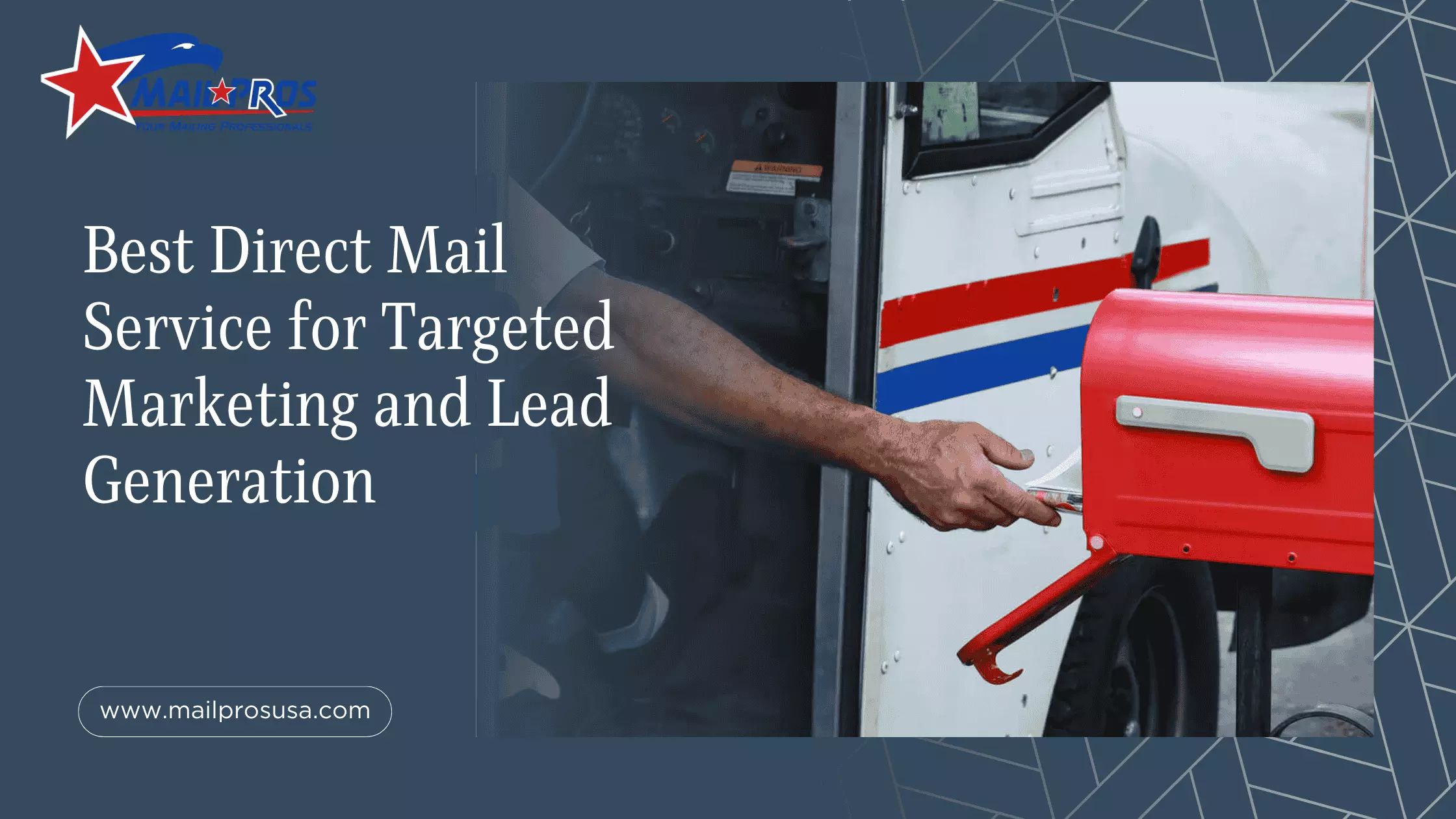 Best Direct Mail Service for Targeted Marketing and Lead Generation