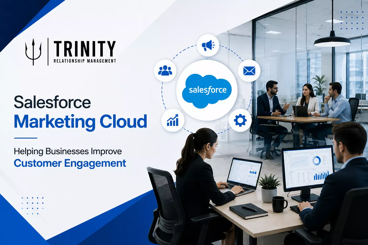 How Salesforce Marketing Cloud Helps Businesses Improve Customer Engagement