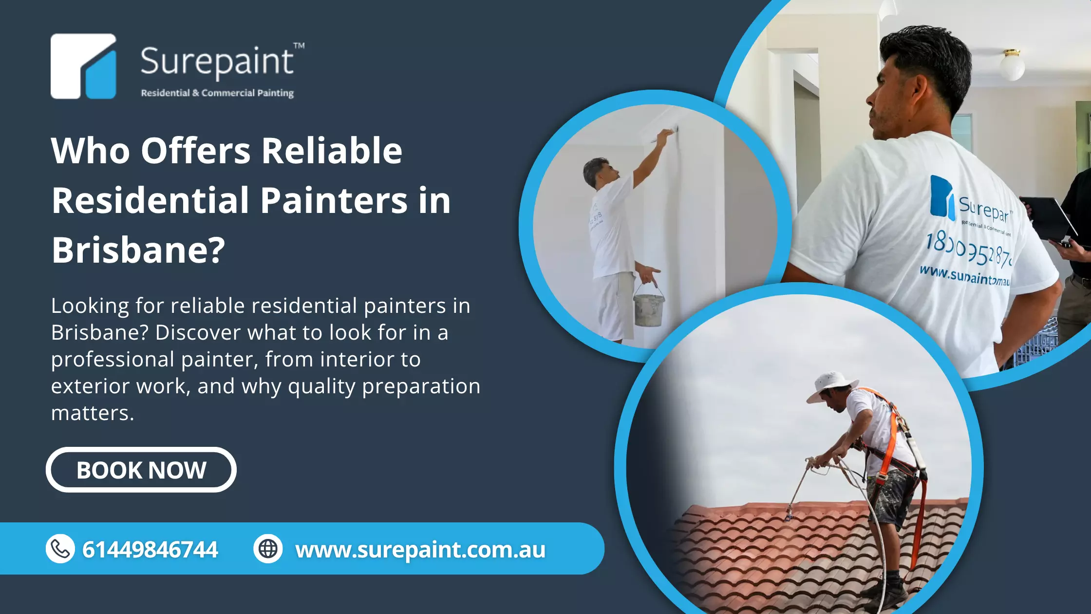 Who Offers Reliable Residential Painters in Brisbane