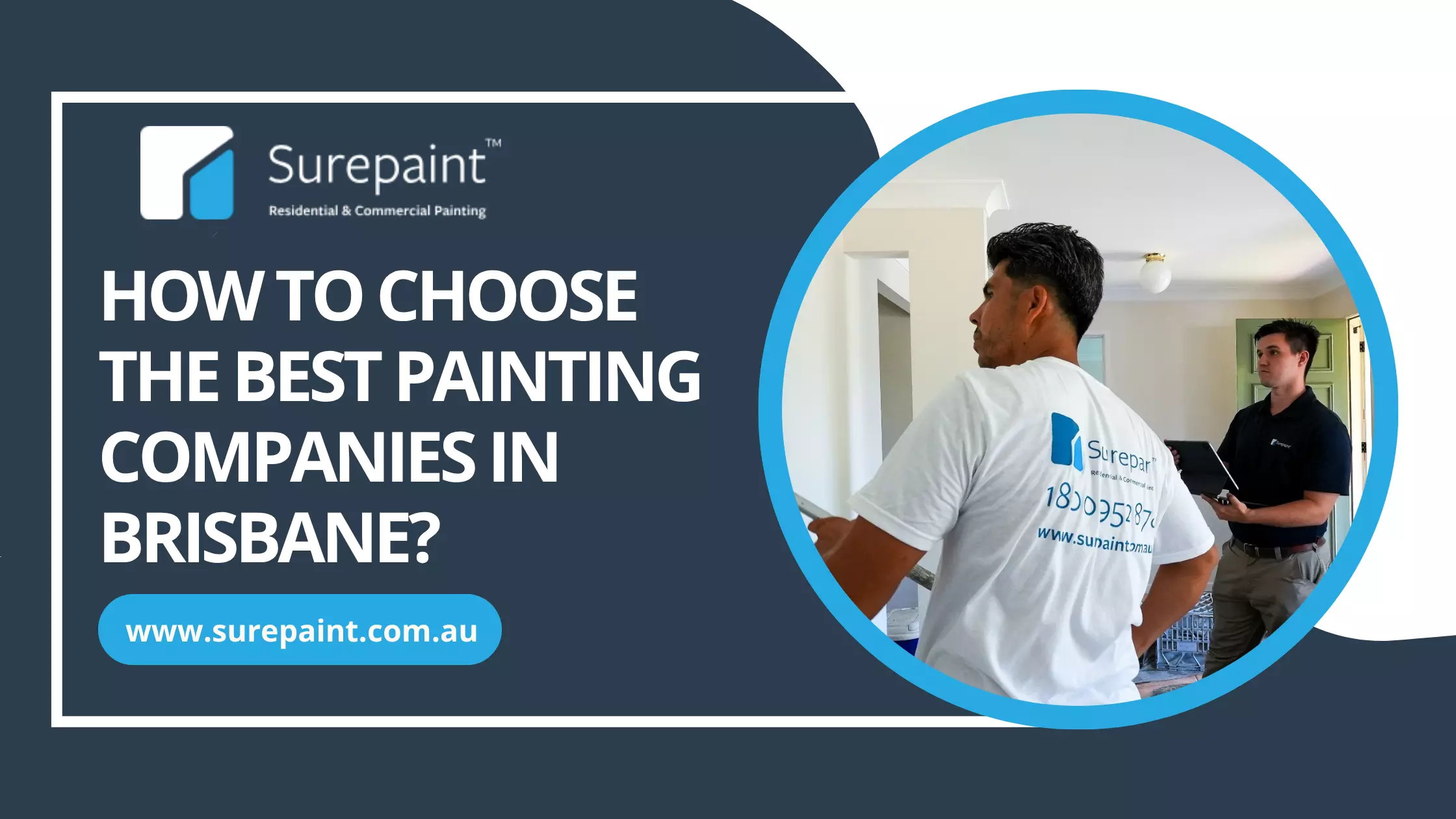 How to Choose the Best Painting Companies in Brisbane?