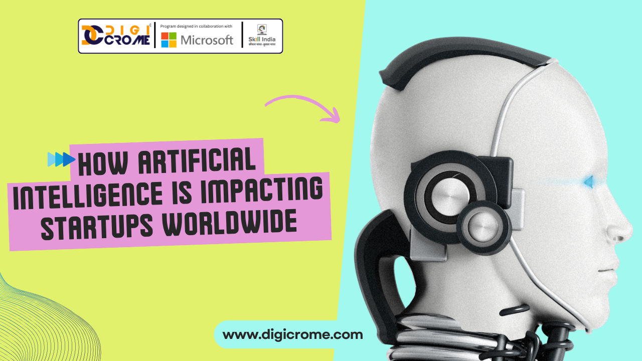 How Artificial Intelligence is Impacting Startups Worldwide