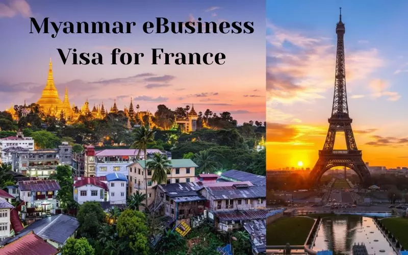 Myanmar eBusiness Visa for France
