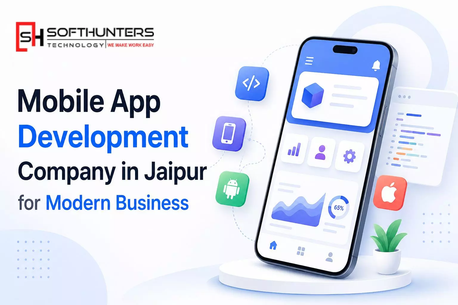 Mobile App Development Company in Jaipur for Modern Business