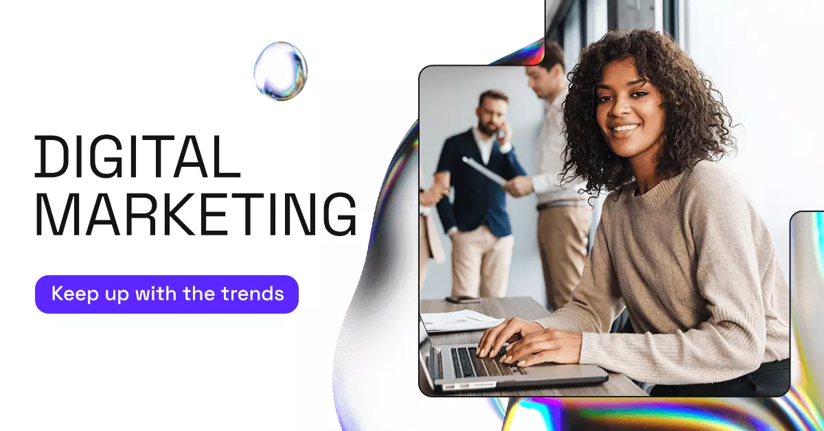 2026 Digital Marketing Trends Every Small Business Should Know