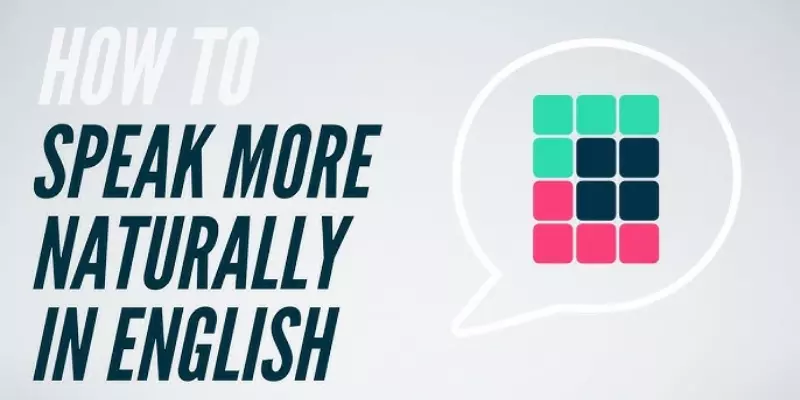 How to Sound More Natural in English Conversations?