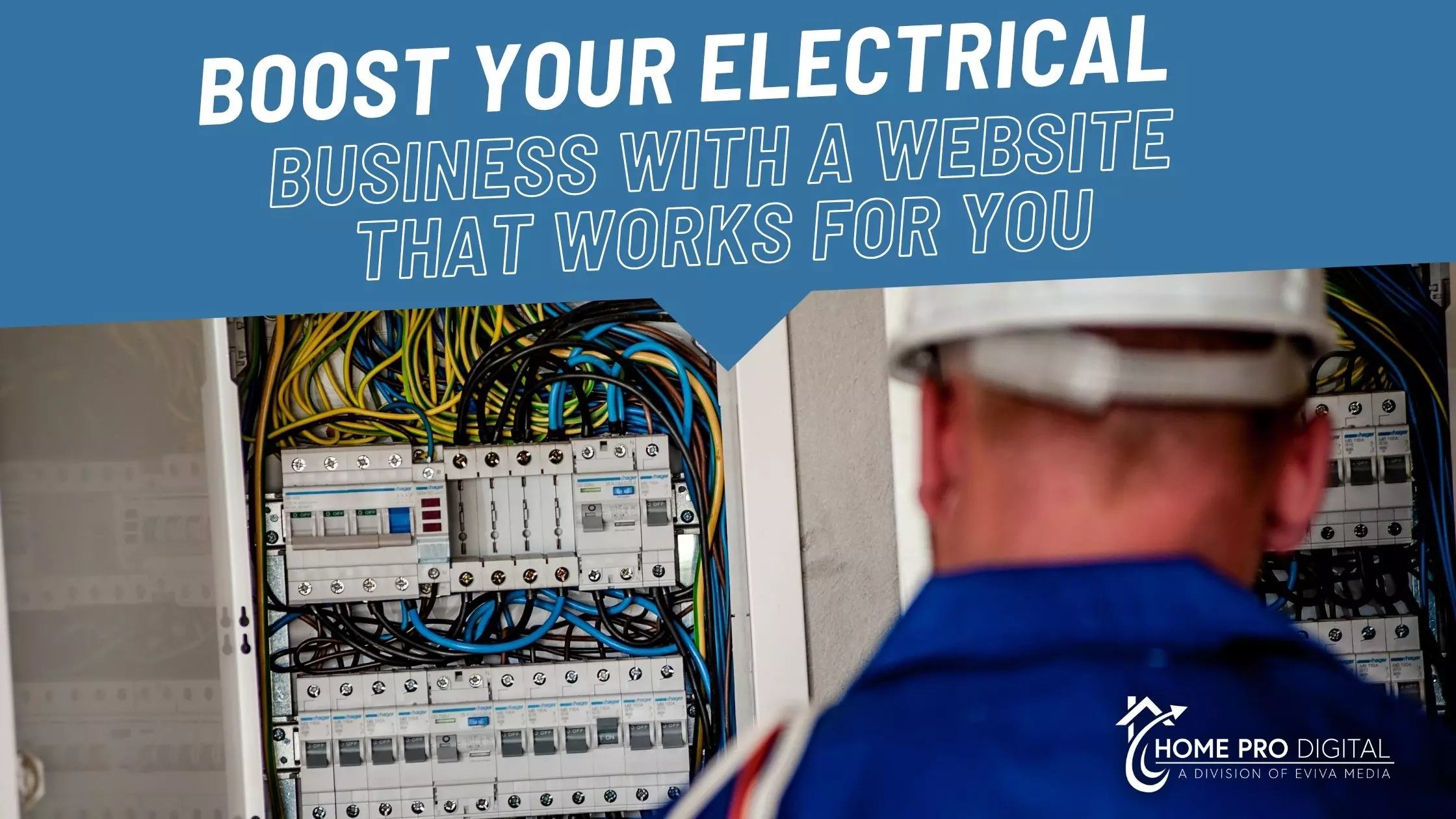 Boost Your Electrical Business with a Website That Works for You