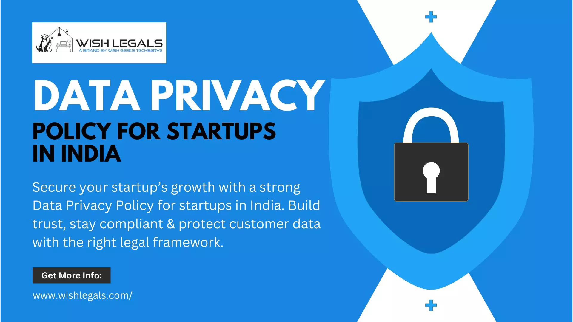 Data Privacy Policy for Startups in India | Wish Legals