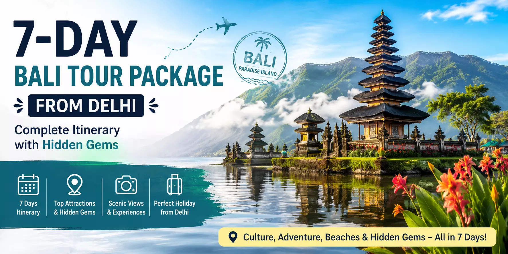 7-Day Bali Tour Package From Delhi: Complete Itinerary with Hidden Gems