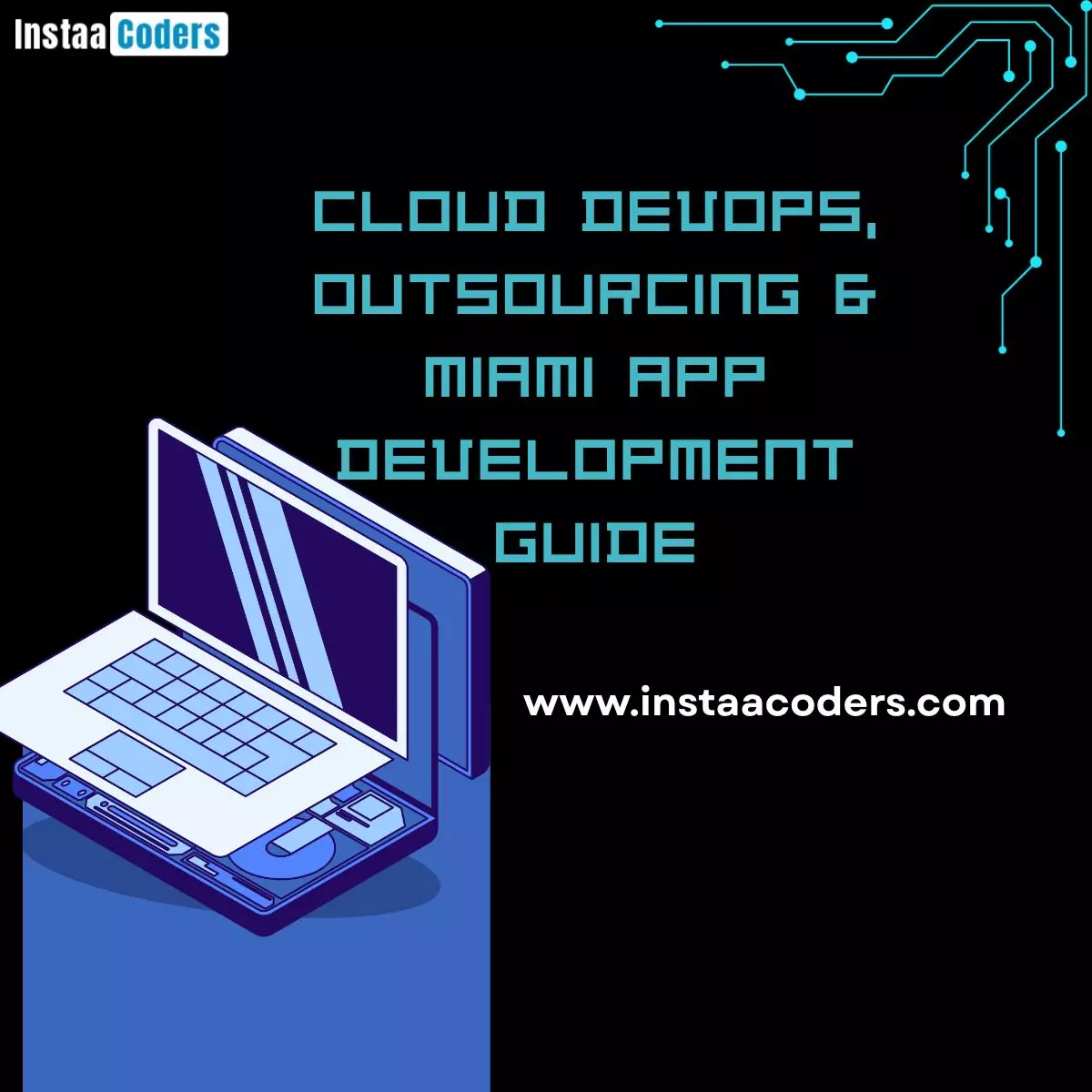 Cloud DevOps, Outsourcing & Miami App Development Guide