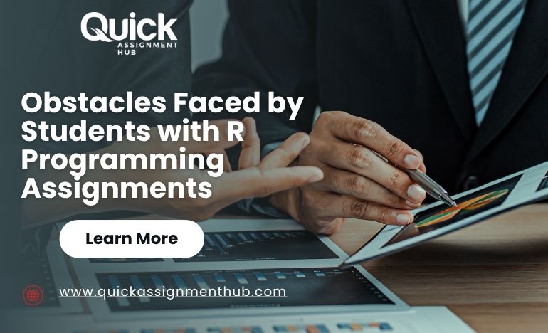 Obstacles Faced by Students with R Programming Assignments