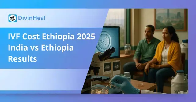 IVF Treatment in Ethiopia: A Guide to Fertility Clinics in Addis Ababa